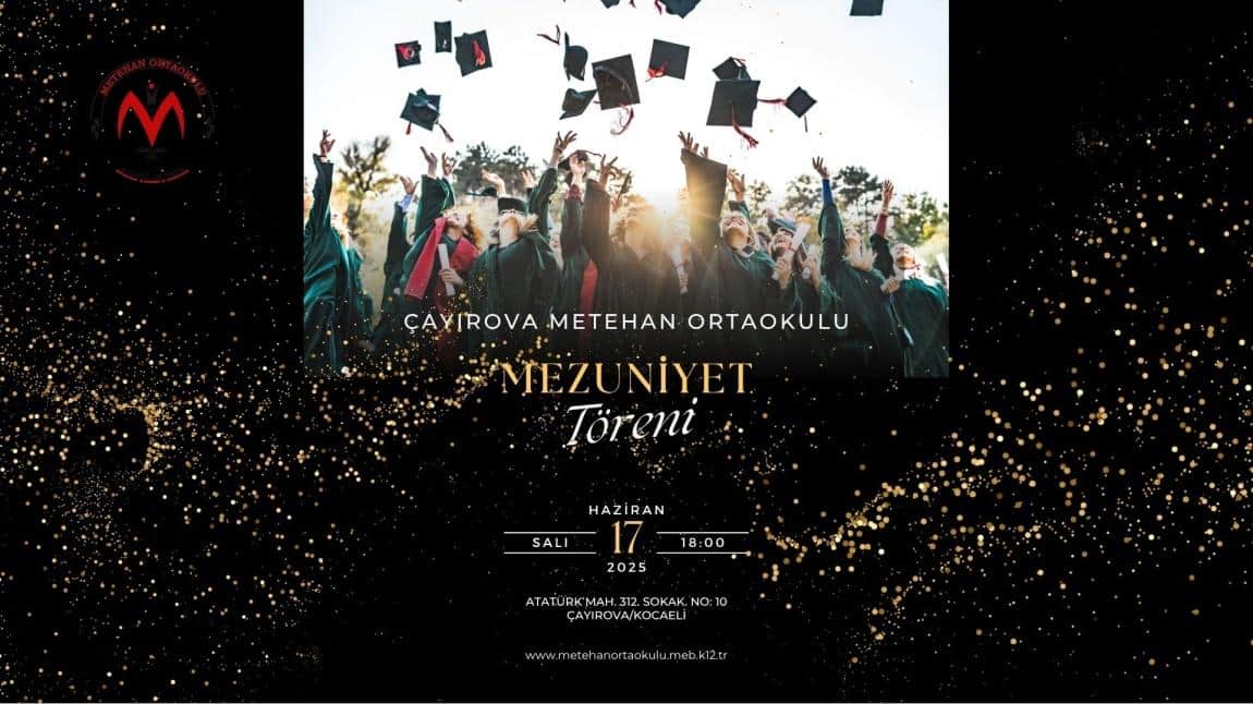 2024-2025 EĞİTİM ÖĞRETİM YILI MEZUNİYET TÖRENİ