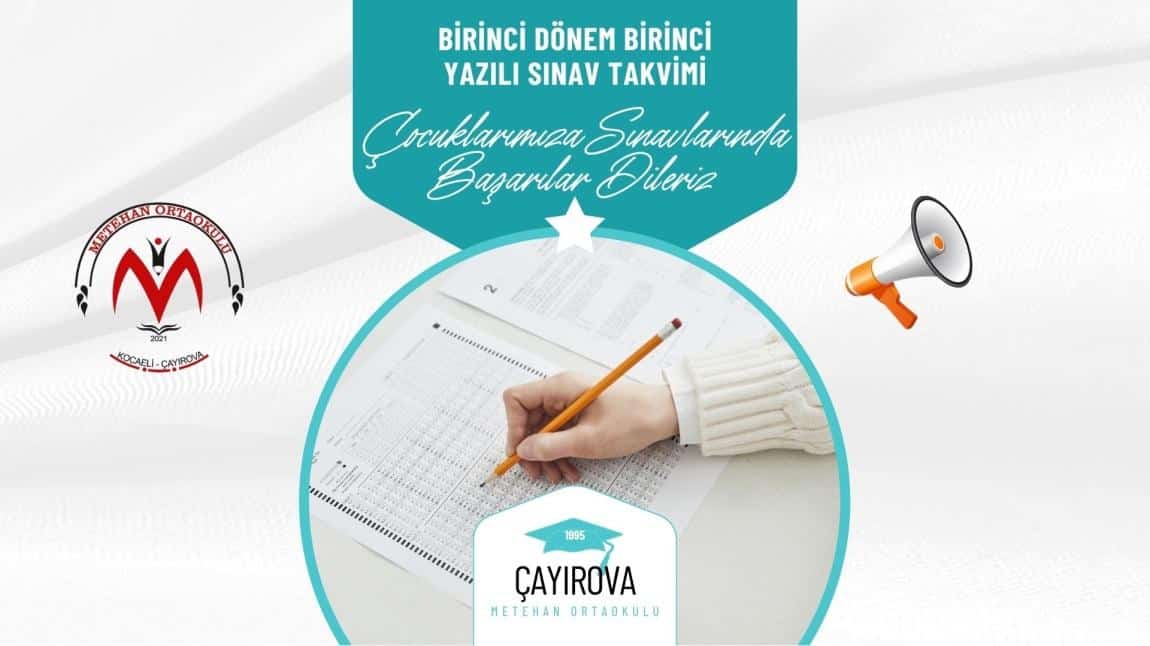 BİRİNCİ DÖNEM BİRİNCİ YAZILI SINAV TAKVİMİ